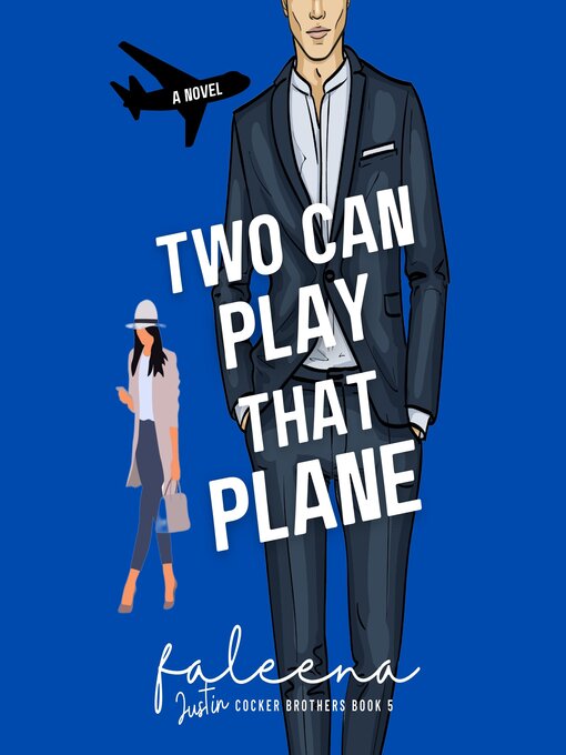 Title details for Two Can Play That Plane by Faleena Hopkins - Available